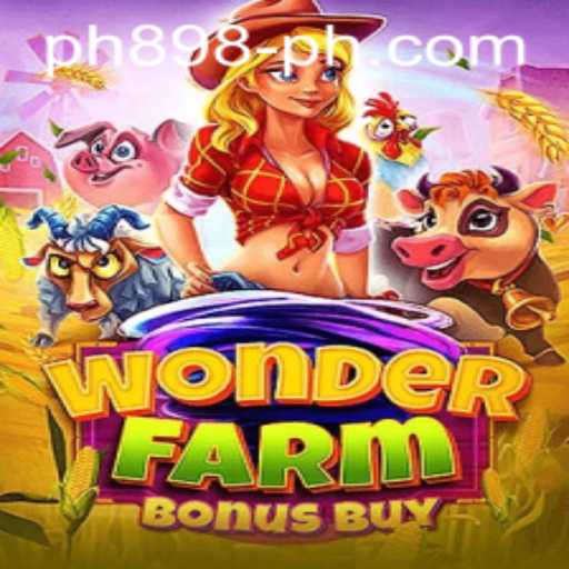Discover the Magic of WonderFarmBonusBuy with PH898.COM